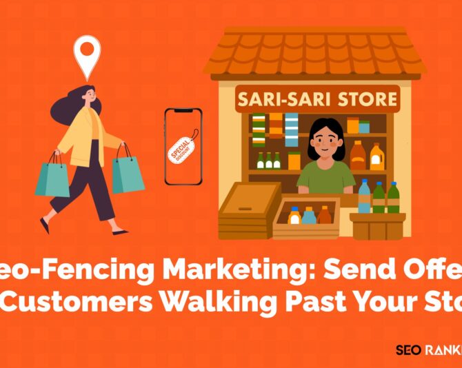 Geo-Fencing Marketing: Send Offers to Customers Walking Past Your Store